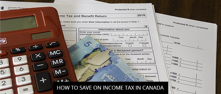 How To Save On Income Tax In Canada | Muhammad Nasrullah CGA